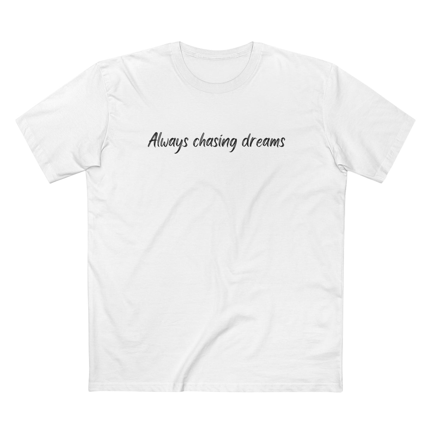 Chasing Dreams T-Shirt